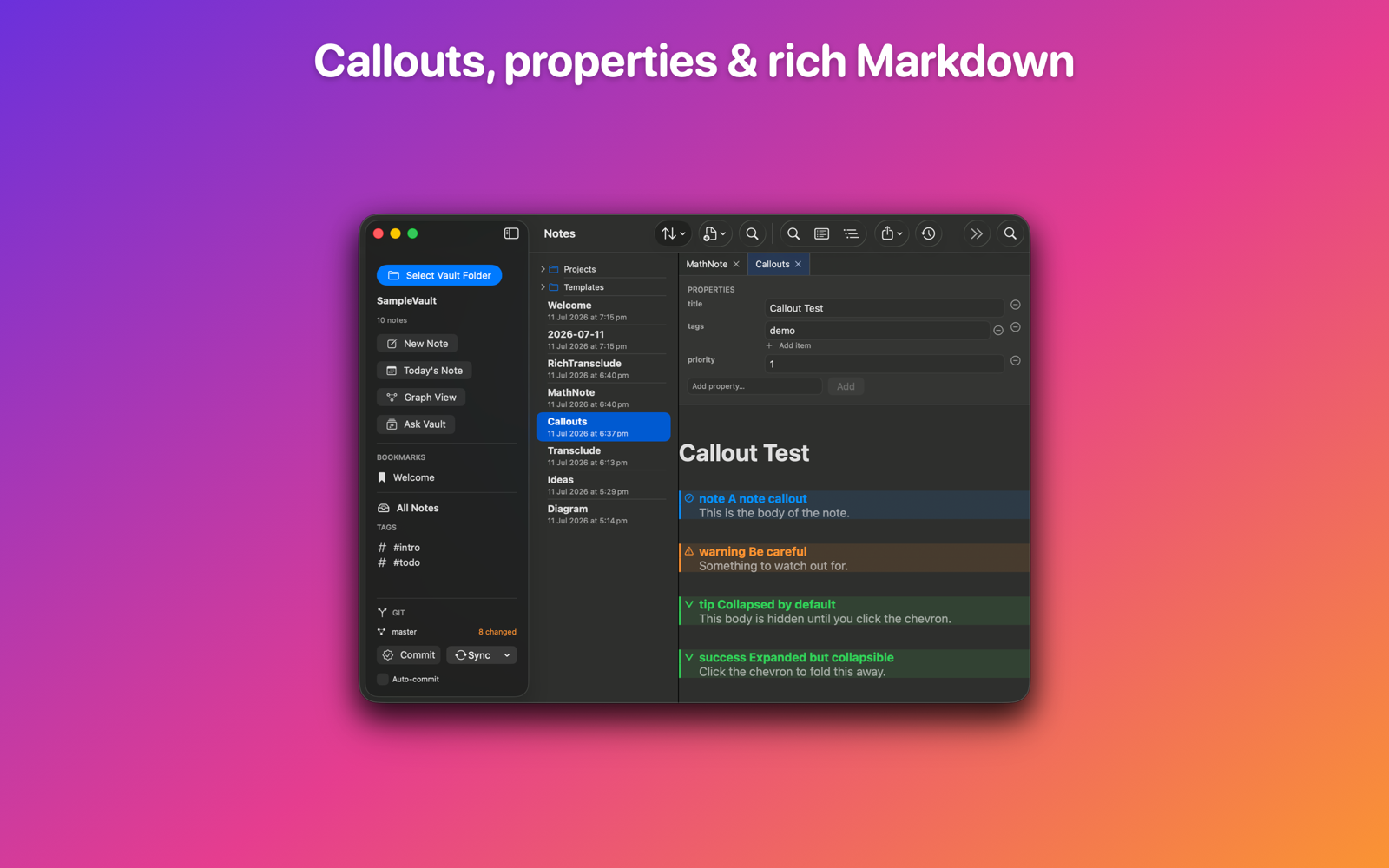Callouts, properties and rich Markdown